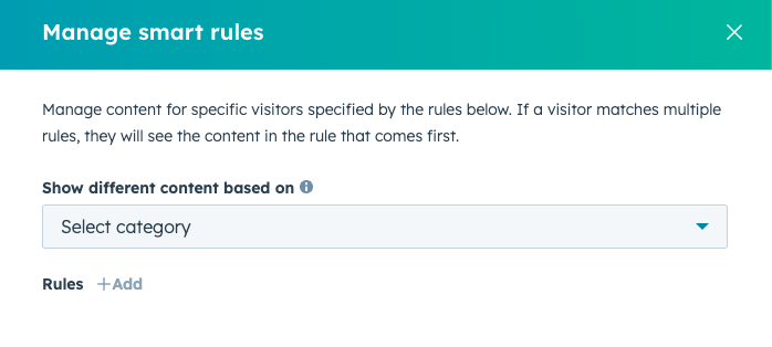 Smart content rule setup in HubSpot